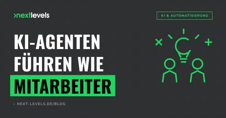 KI-Agenten führen wie Mitarbeiter: Probezeit, Personalakte, Assessment-Center