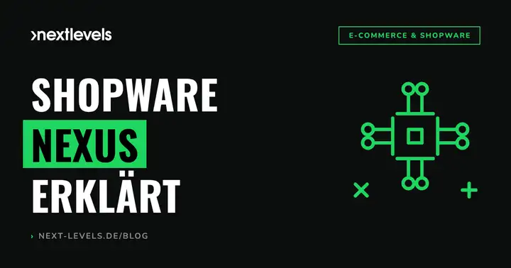 Shopware Nexus erklärt: Funktionen, Kosten und Grenzen der Integrationsplattform