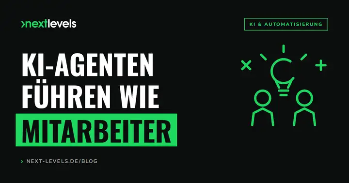KI-Agenten führen wie Mitarbeiter: Probezeit, Personalakte, Assessment-Center