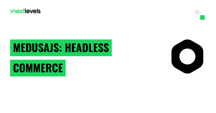 MedusaJS: Was das Headless-Commerce-Framework 2026 wirklich kann