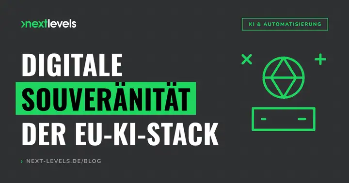 Digitale Souveränität: Der europäische KI-Stack für den Mittelstand