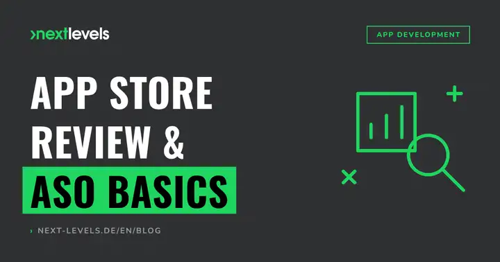 Publishing an app without it being rejected: App Store review and ASO basics