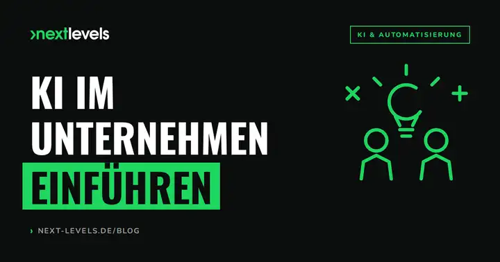 KI im Unternehmen einführen: Schulung, Use-Cases und die ersten Schritte