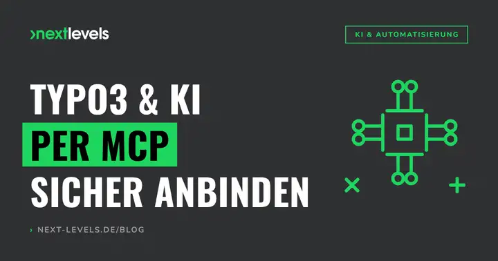 TYPO3 und KI per MCP: So schließt du Claude & Co. sicher an dein CMS an