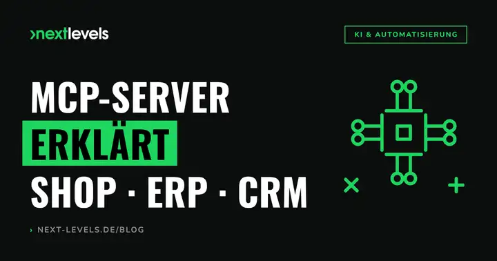 MCP Server explained: How to connect AI agents to your shop, ERP and CRM