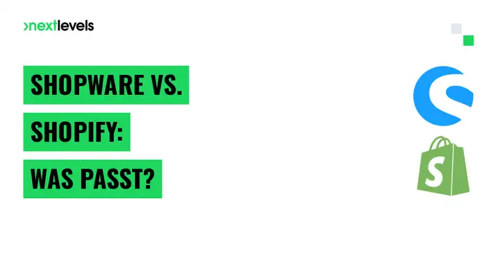 Shopware vs. Shopify: Welches Shopsystem trägt dein Wachstum wirklich?