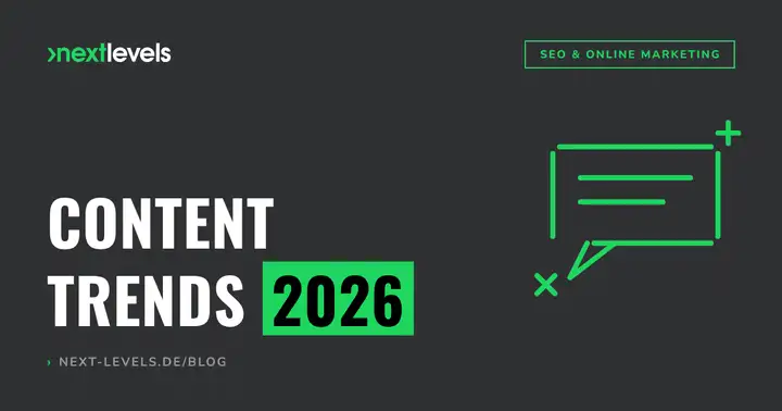 Content Trends 2026: Darauf kommt es an