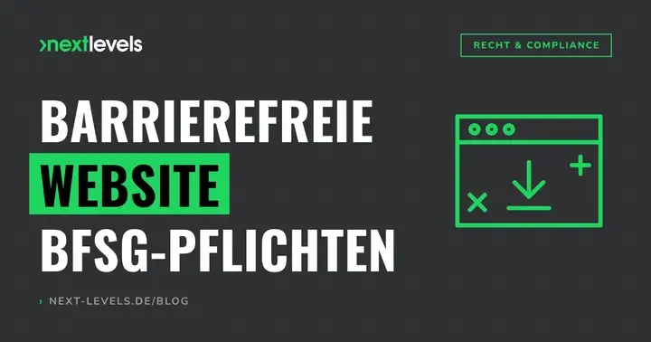 Barrierefreie Website: BFSG-Pflichten, Test, Umsetzung