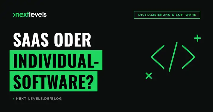 SaaS vs. Individualsoftware: Die Entscheidungsmatrix für den Mittelstand