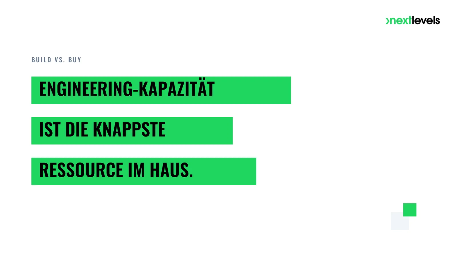 Zitat-Grafik: Engineering-Kapazität ist die knappste Ressource im Haus