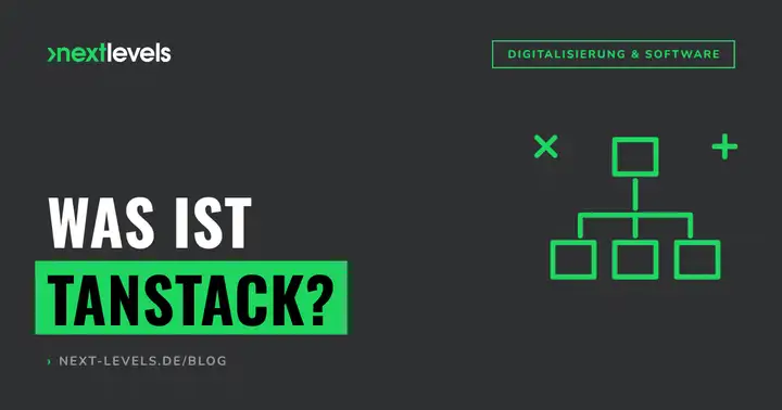 Was ist TanStack? Der headless Web-Stack, erklärt für Entscheider