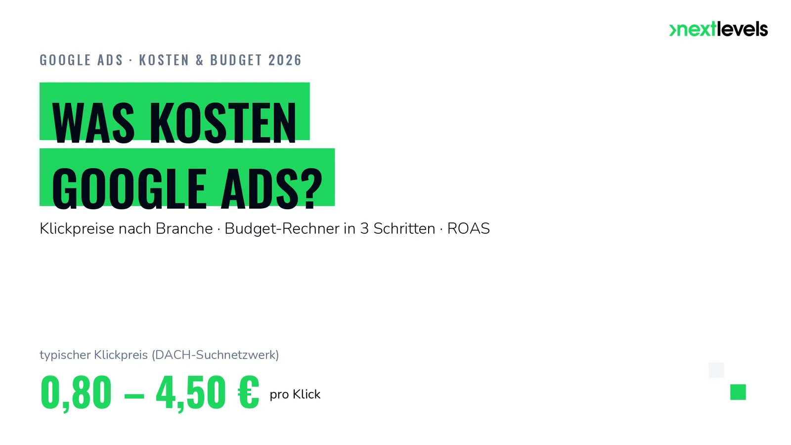 Was kosten Google Ads 2026: Klickpreis-Spanne 0,80 bis 4,50 Euro pro Klick im Überblick
