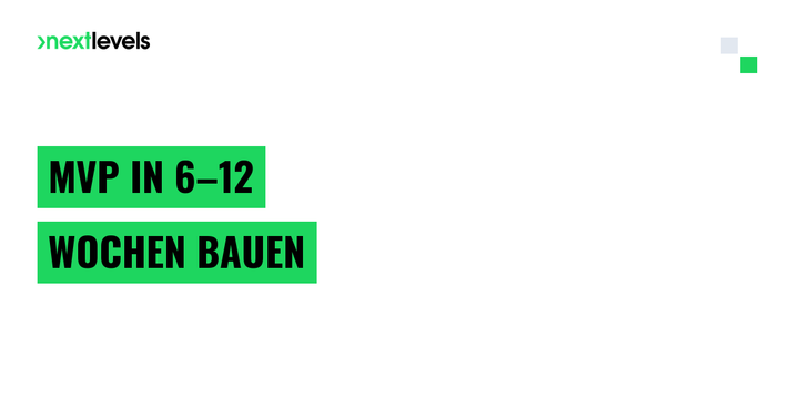 MVP-Entwicklung: Von der Idee zum Produkt