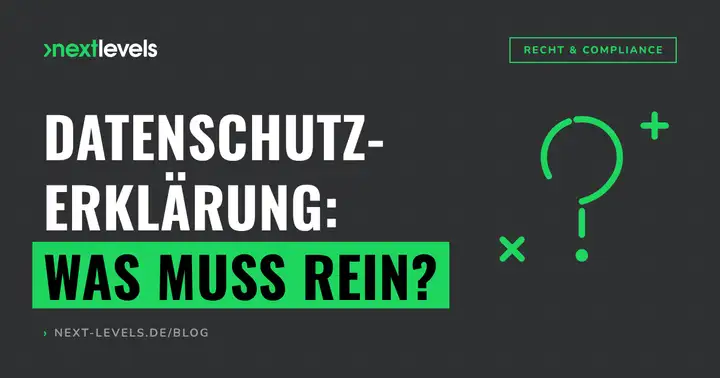 Datenschutzerklärung für Websites & Shops: was 2026 wirklich reinmuss