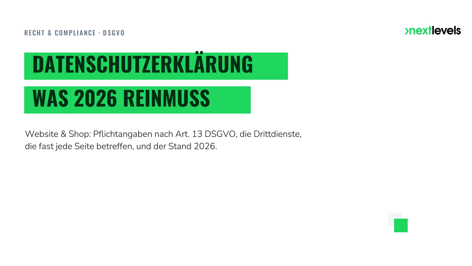 Datenschutzerklärung für Website und Shop – was 2026 wirklich reinmuss