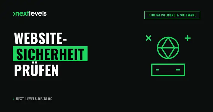 Website-Sicherheit prüfen: Die 6 Checks, die jeder Angreifer zuerst macht